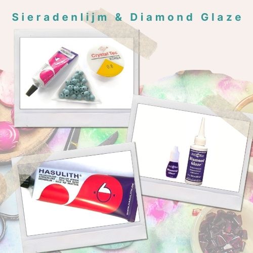 Sieradenlijm & Diamond Glaze